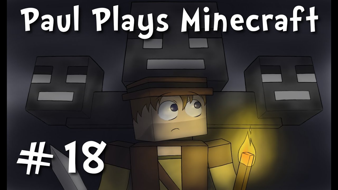 Paul Plays Minecraft - E18 