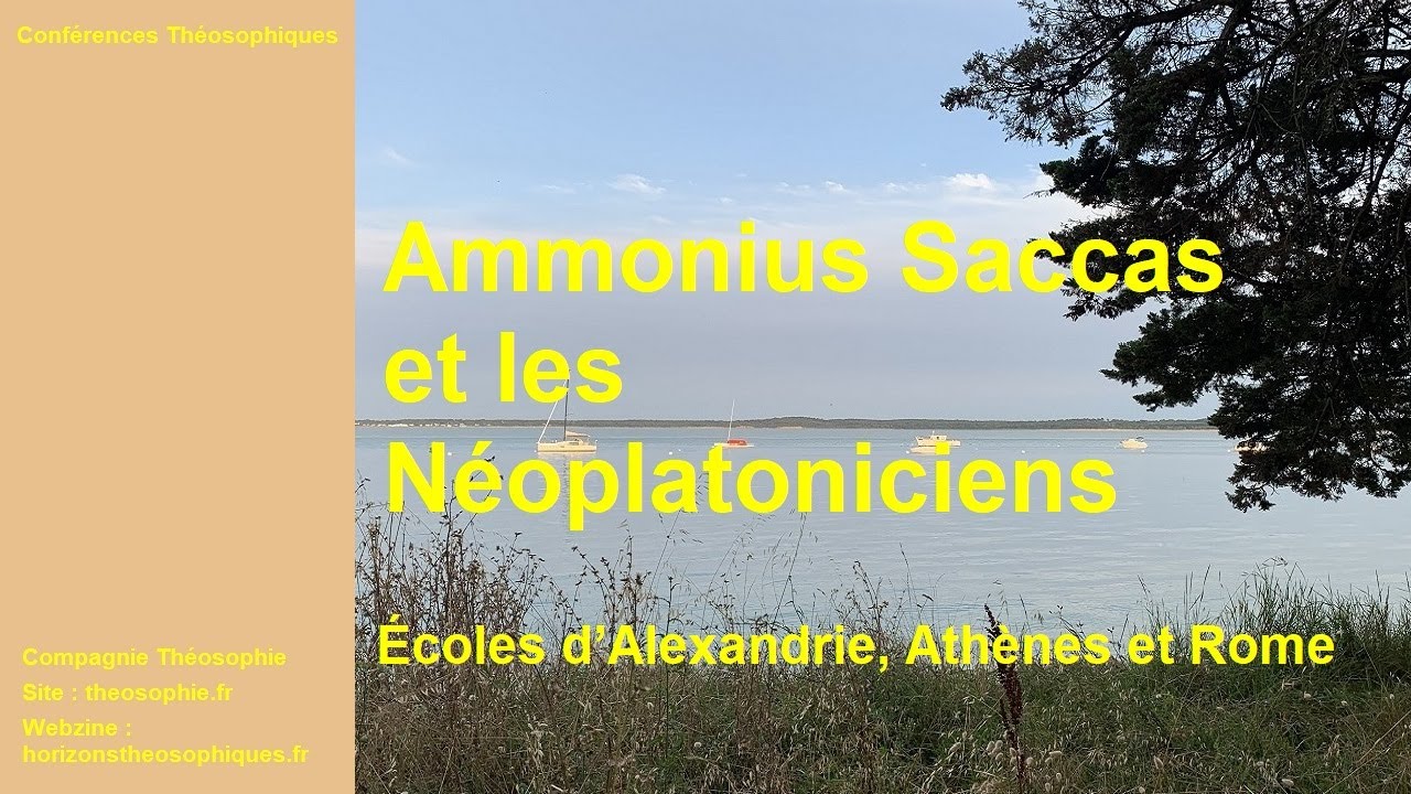 Ammonius Saccas et les N&eacute;oplatoniciens