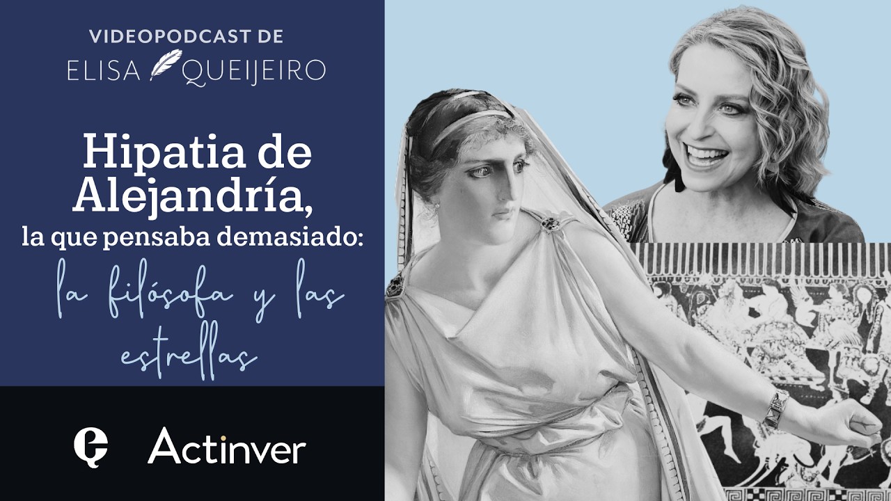eQultura | T2 E8 | Hipatia de Alejandría: la filósofa y las estrellas | Narración de Elisa Queijeiro