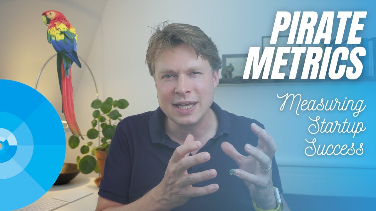 Pirate Metrics  - How to measure startup success