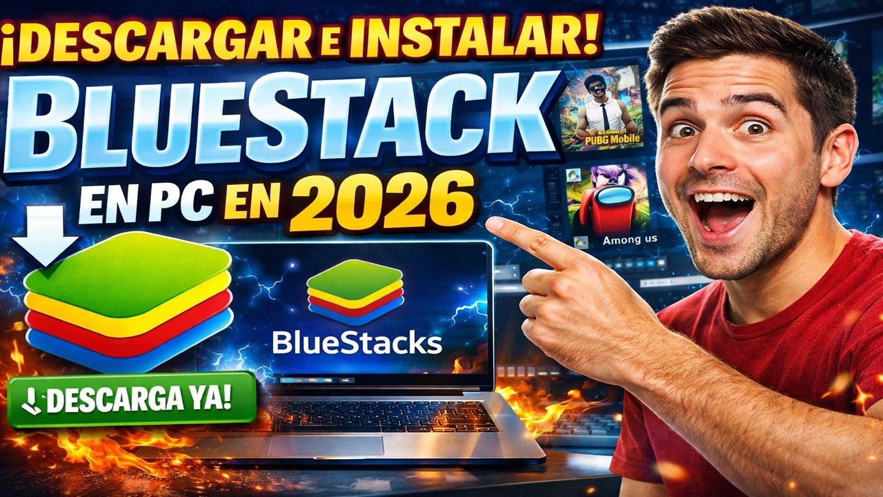 Como DESCARGAR e Instalar BlueStacks para PC en 2026 - [ÚLTIMA VERSIÓN ✅]