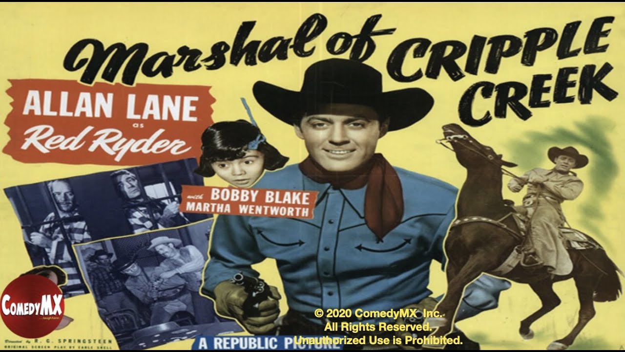 Marshal of Cripple Creek (1947) | Full Movie | Allan Lane | Robert Blake | Martha Wentworth