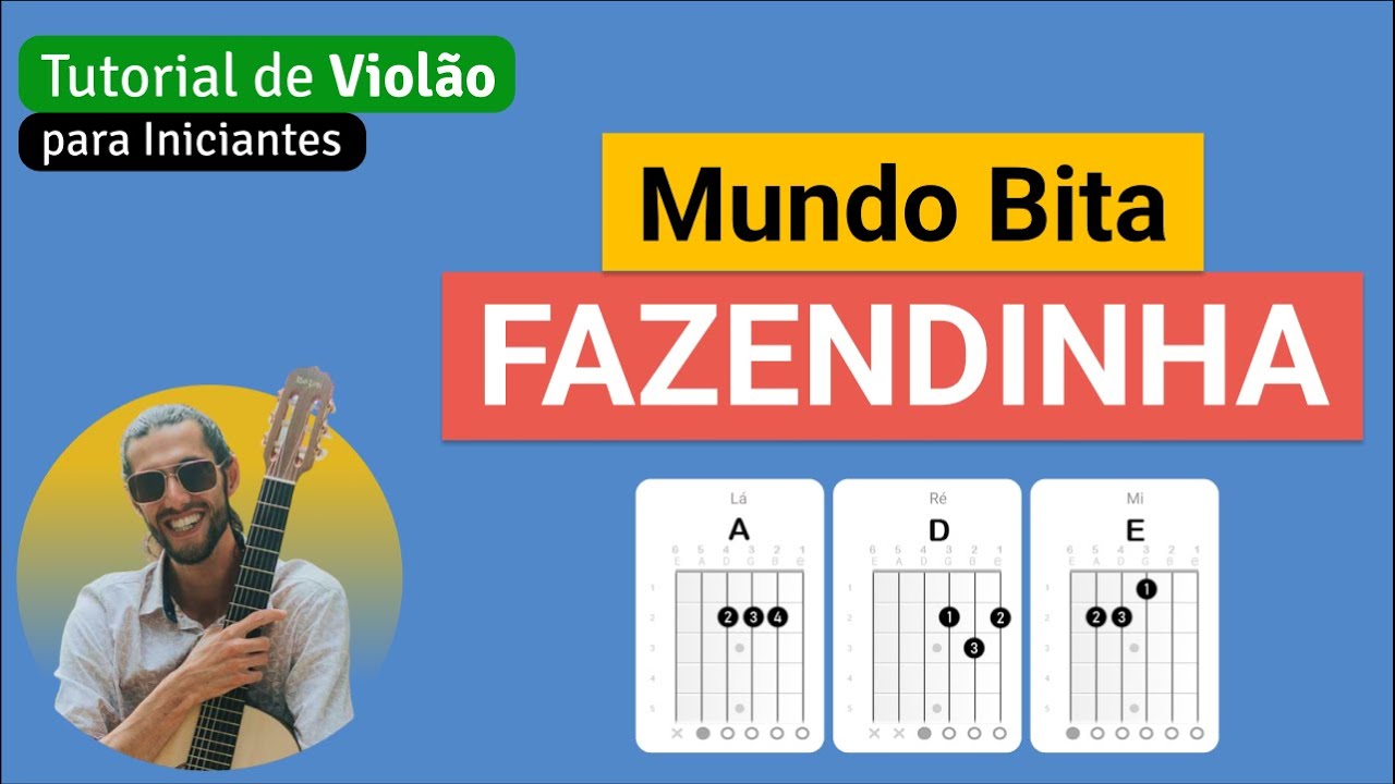Mundo Bita - FAZENDINHA | Como tocar no Violão com cifra simplificada