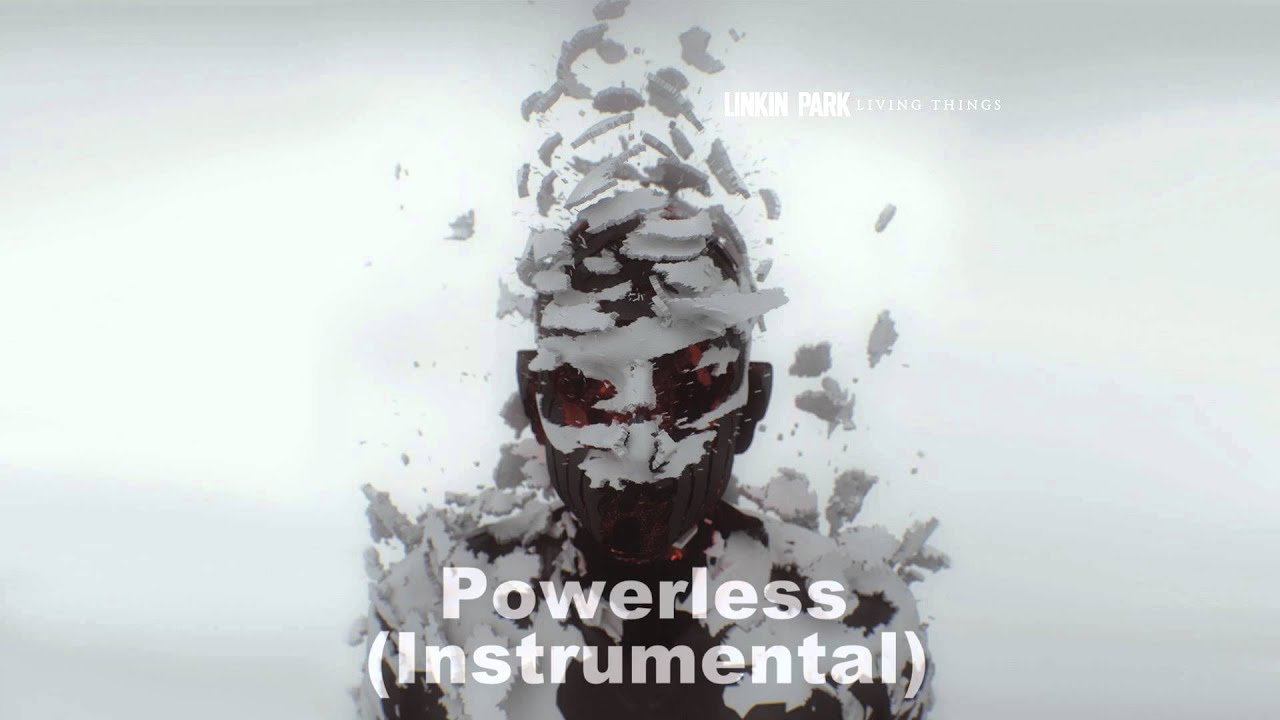 Linkin Park - Powerless (Official Instrumental)