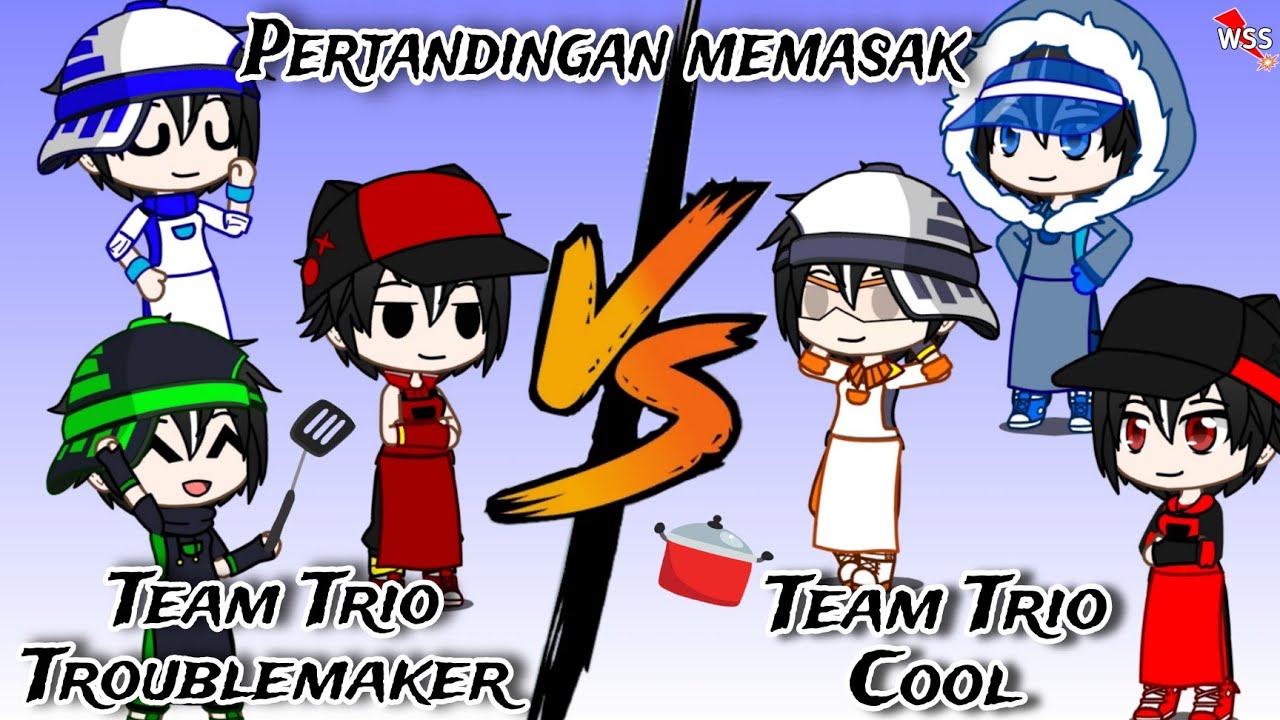 PERTANDINGAN MEMASAK || TEAM TRIO TROUBLEMAKER VS TEAM TRIO COOL [ENGLISH SUB]