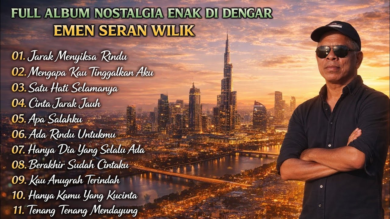 LAGU NOSTALGIA INDONESIA 90 AN POPULER - EMEN SERAN WILIK FULL ALBUM