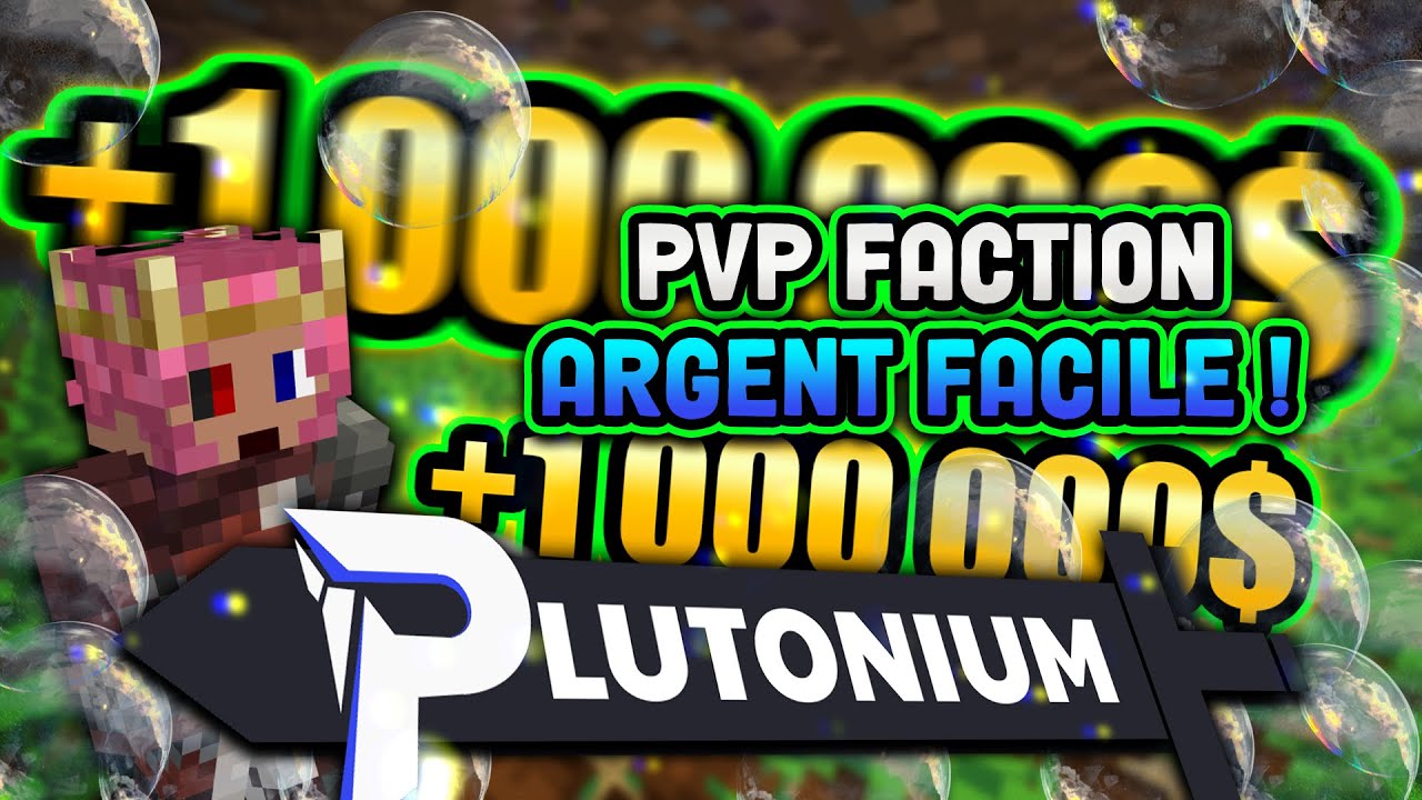 COMMENT AVOIR DE L'ARGENT RAPIDEMENT SUR PLUTONIUM ? (tutoriel débutant) -  MINECRAFT