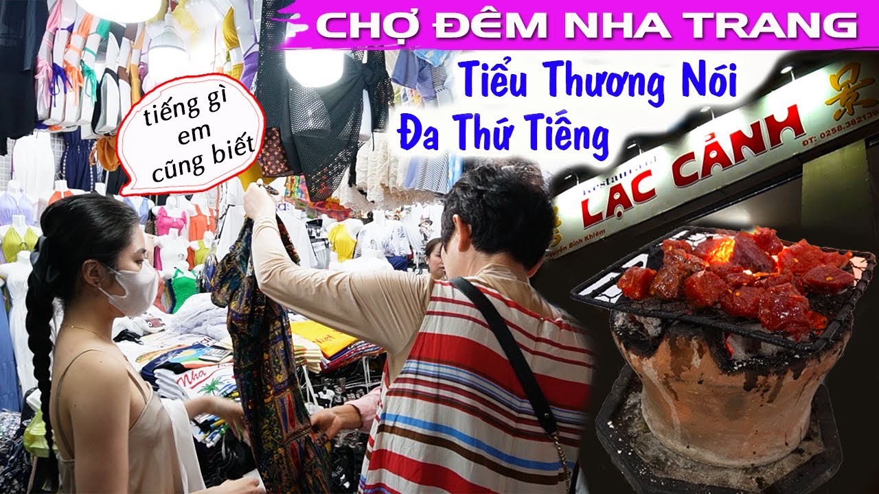 Chợ Đêm Nha Trang Nghe Tiểu Thương 