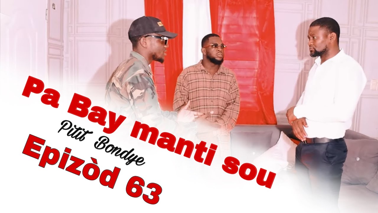Pa Bay manti sou pitit BonDye Episode 63 Feyton evanjelik 2024 (Enspecteur IB bay problem ,hmmmm Teo