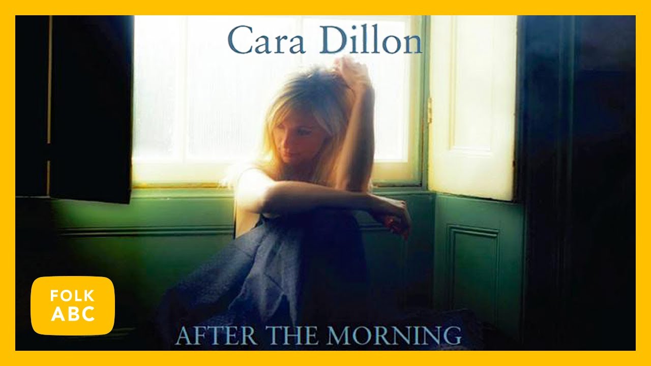 Cara Dillon - Bold Jamie