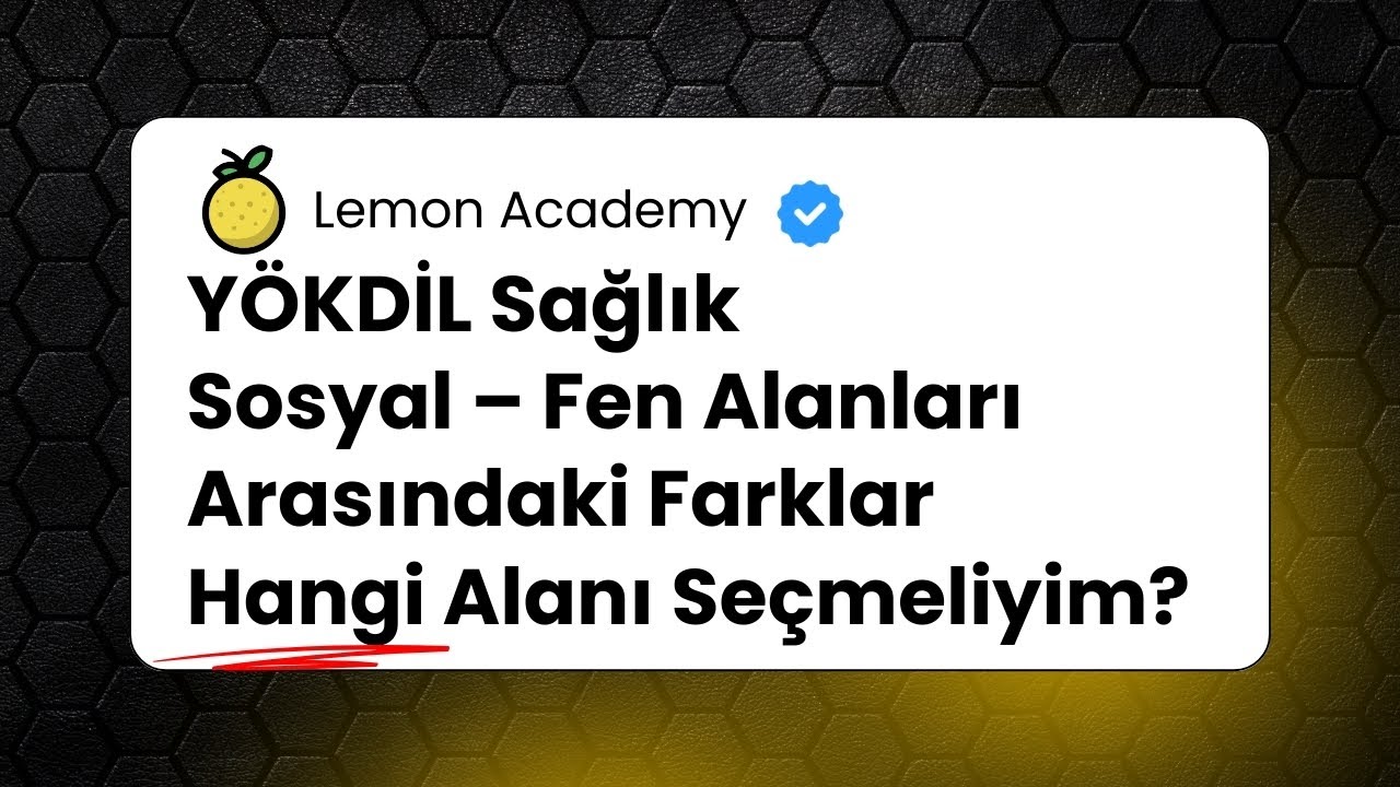 YÖKDİL Sağlık – Sosyal – Fen Alanları Arasındaki Farklar | Hangi Alanı Seçmeliyim?
