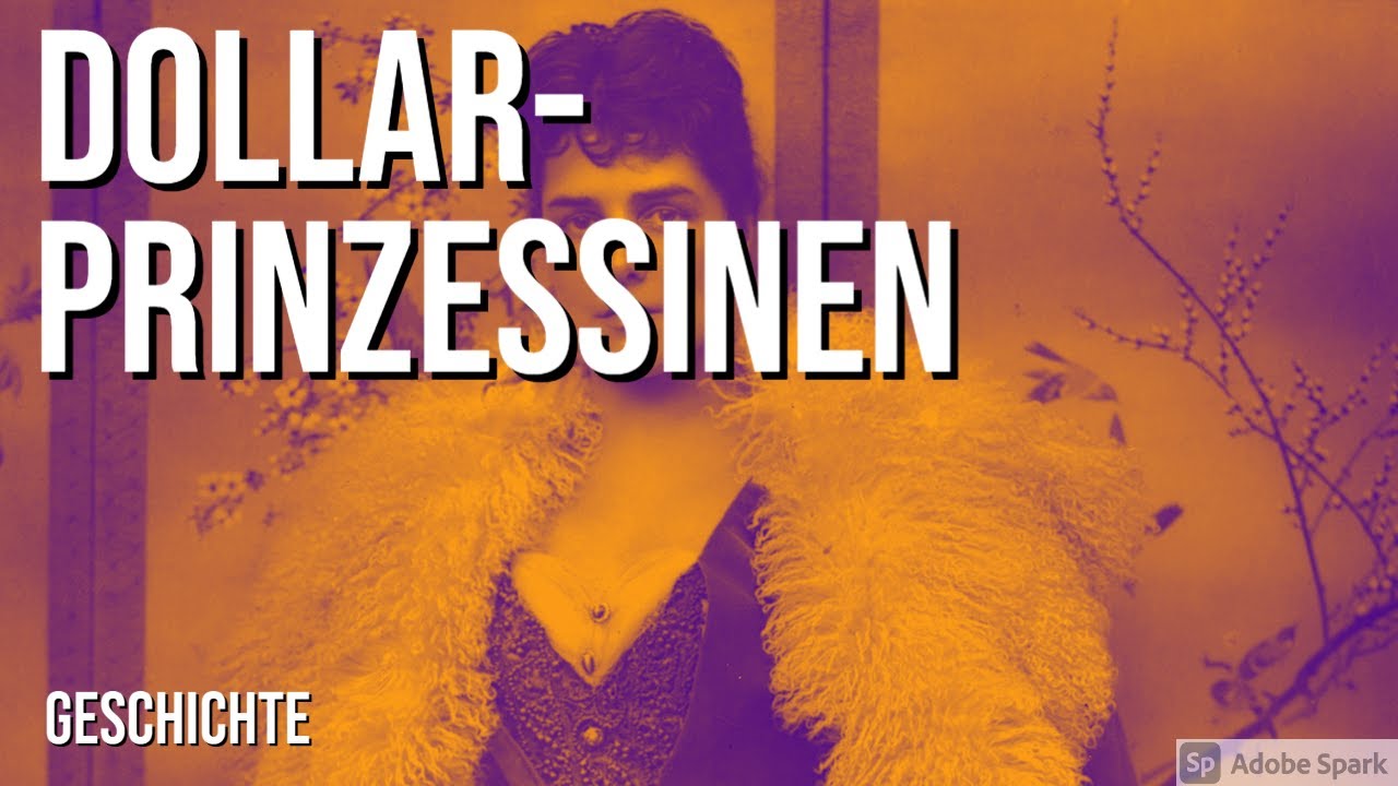 Die Dollar Prinzessinnen &ndash; Amerikas reiche T&ouml;chter ZDF History