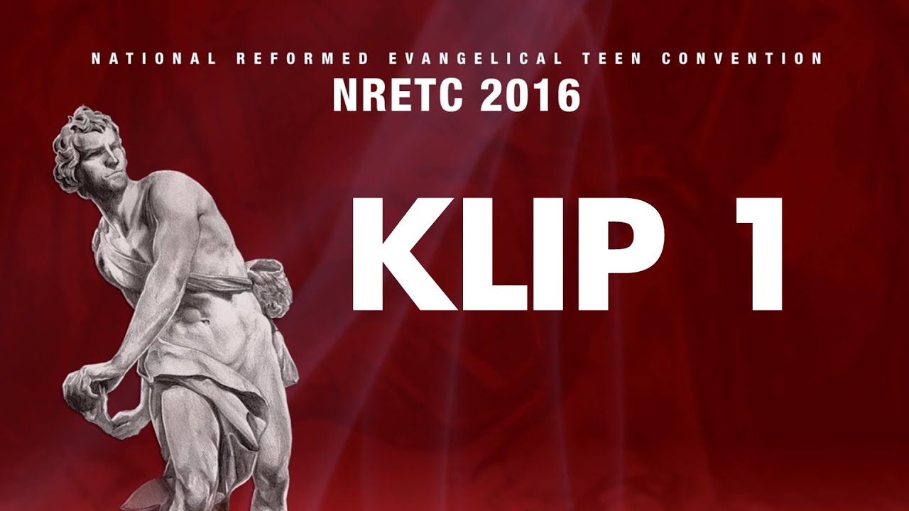 Klip 1 - NRETC 2016 - Pdt. Dr. Stephen Tong