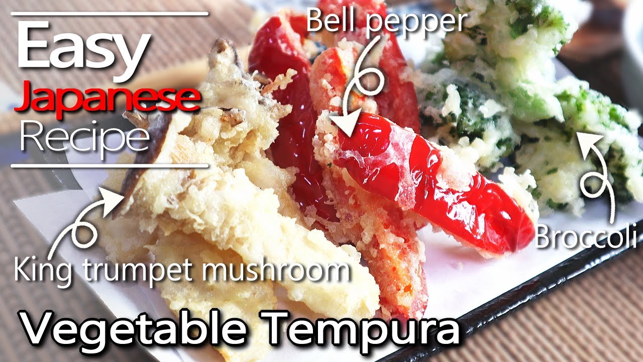 How to make Vegetable tempura & Tempura batter.(Broccoli, Bell pepper, king trumpet mushroom Recipe)