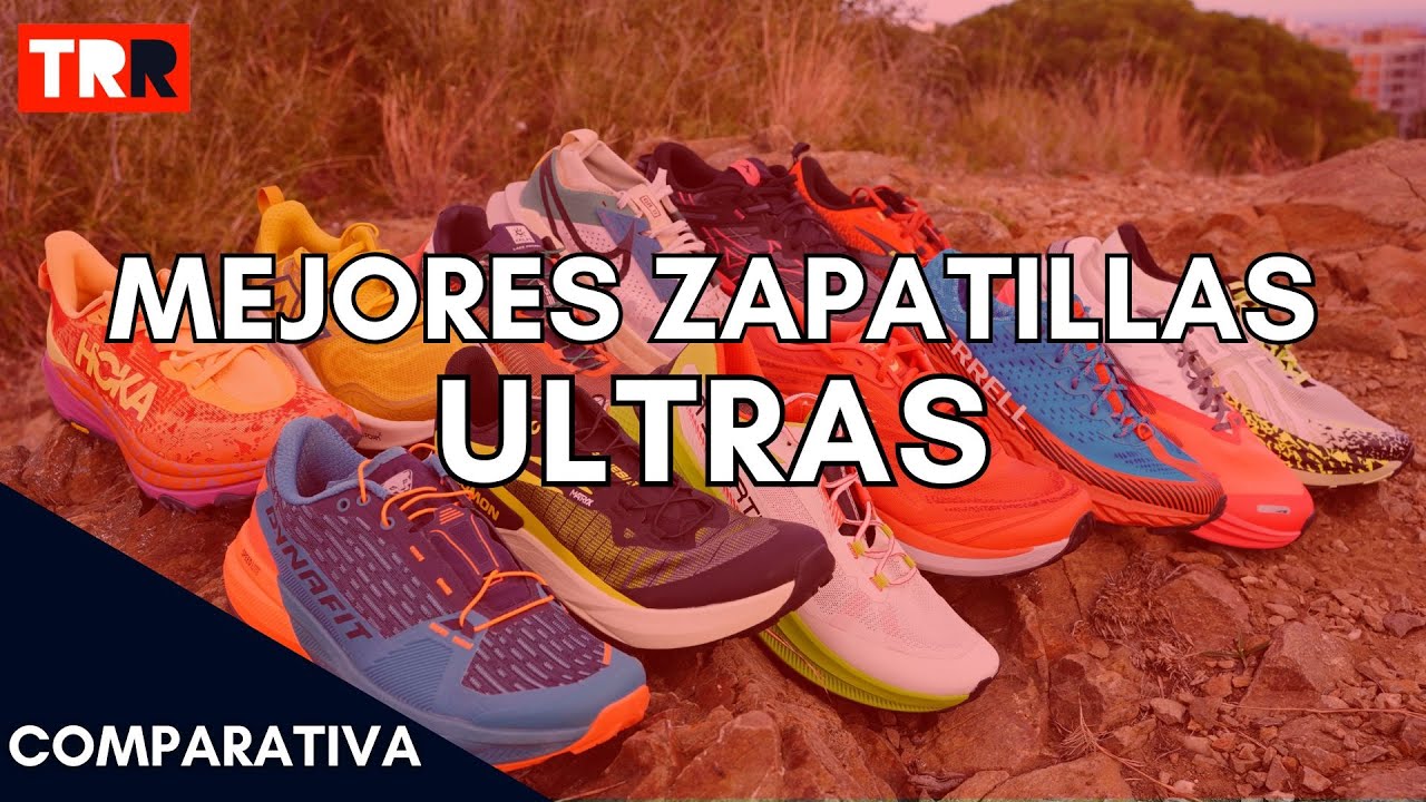 Las mejores zapatillas de Trail Running del año 2024/2025 para Ultras