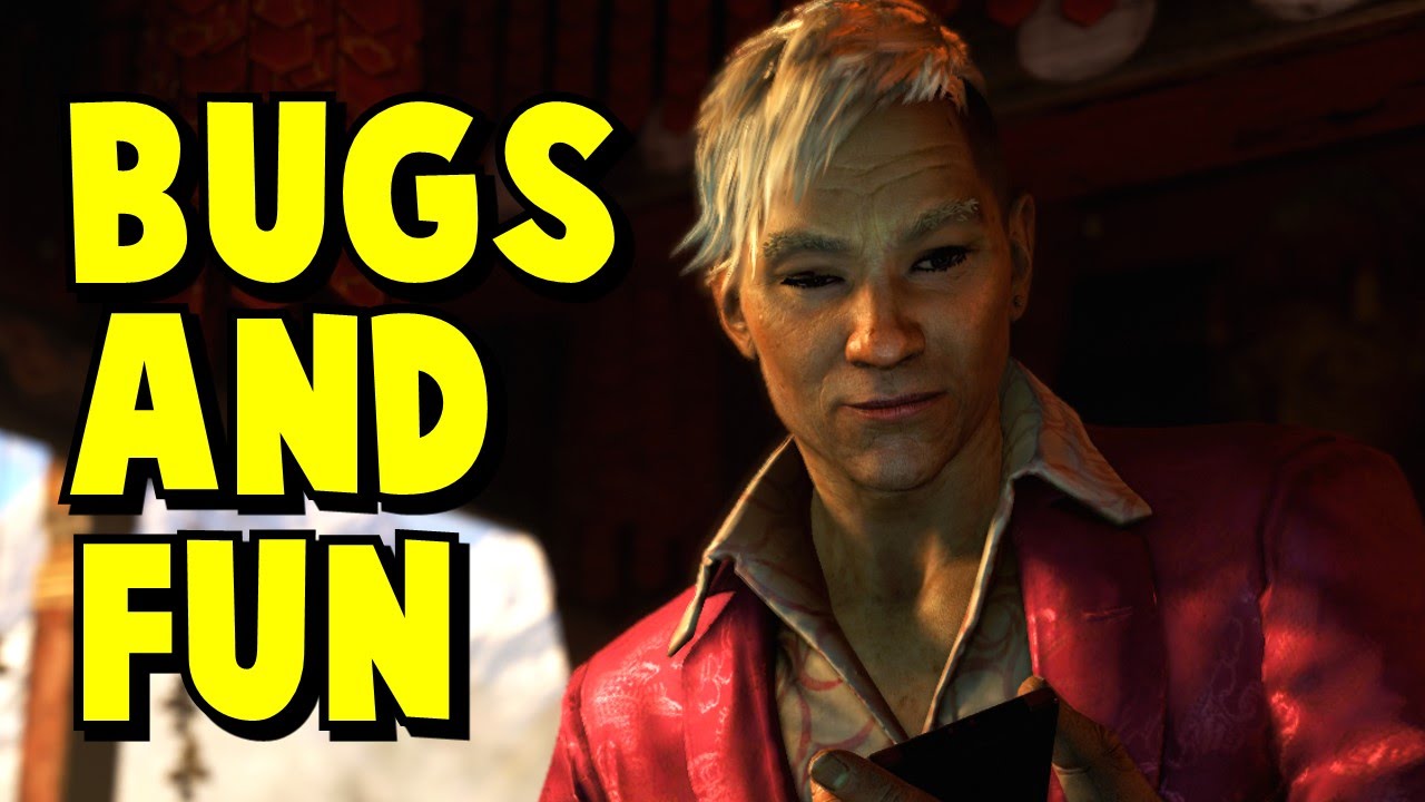 Far Cry 4 | Bugs and Fun