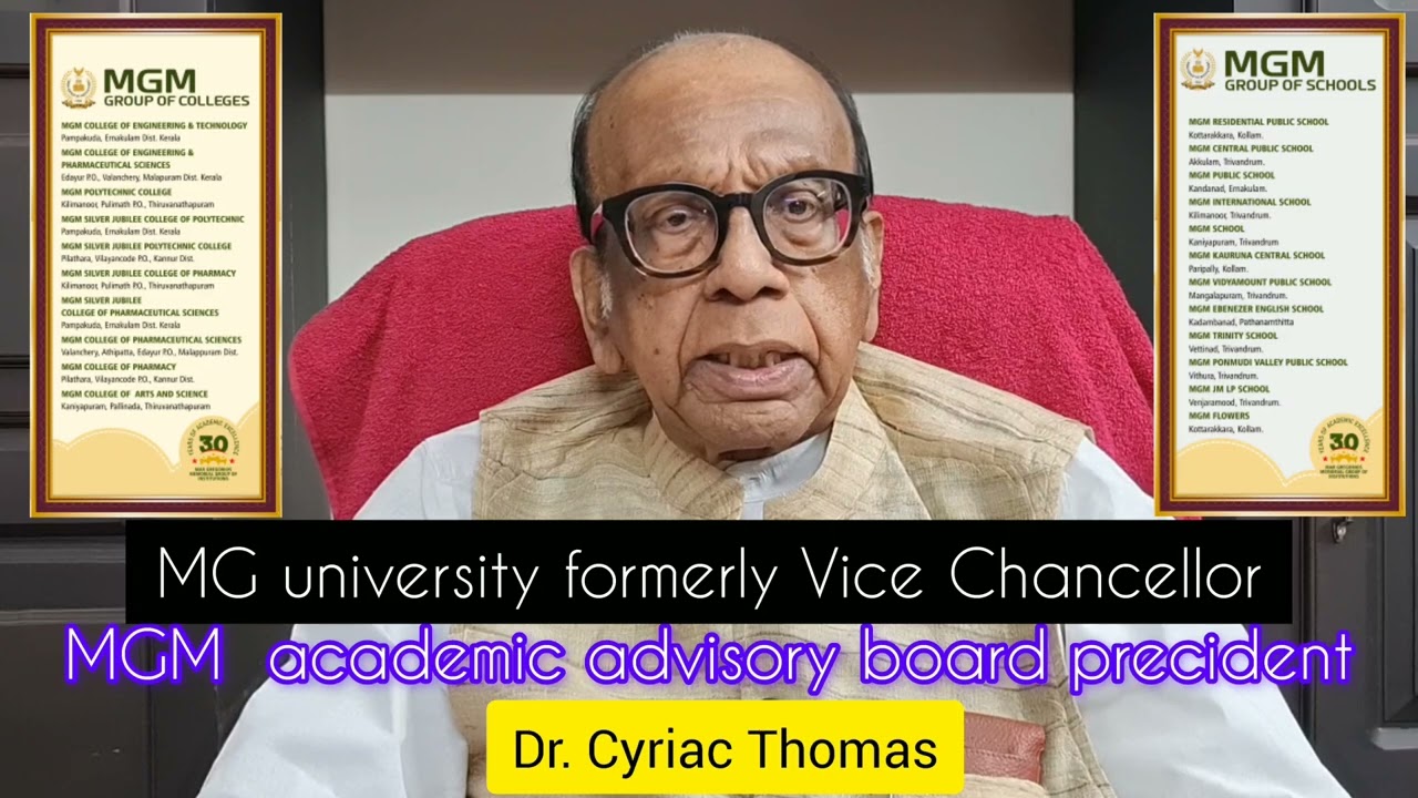 MGM Academic advisory board president Dr.Cyriac Thomas speaks...
