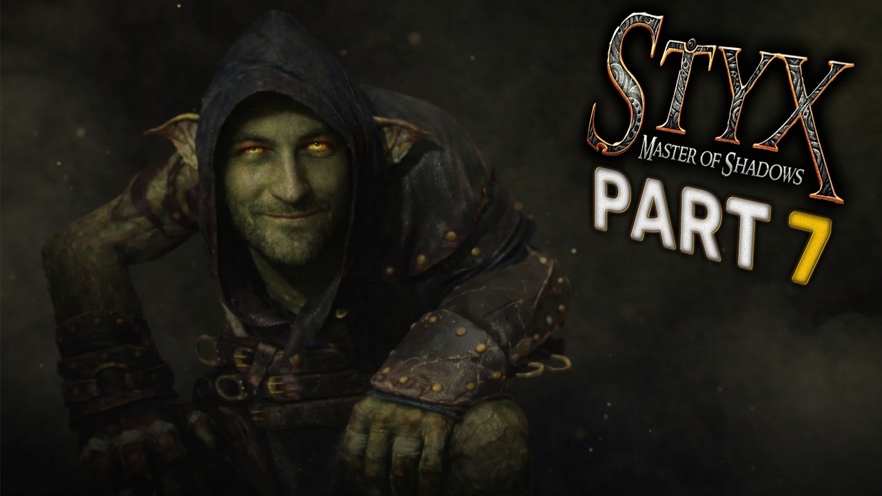 Conflagration · Styx: Master of Shadows [07]