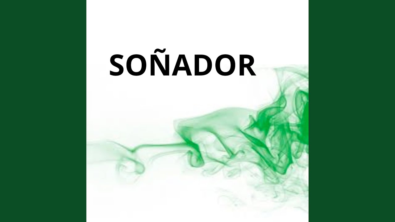 Soñador