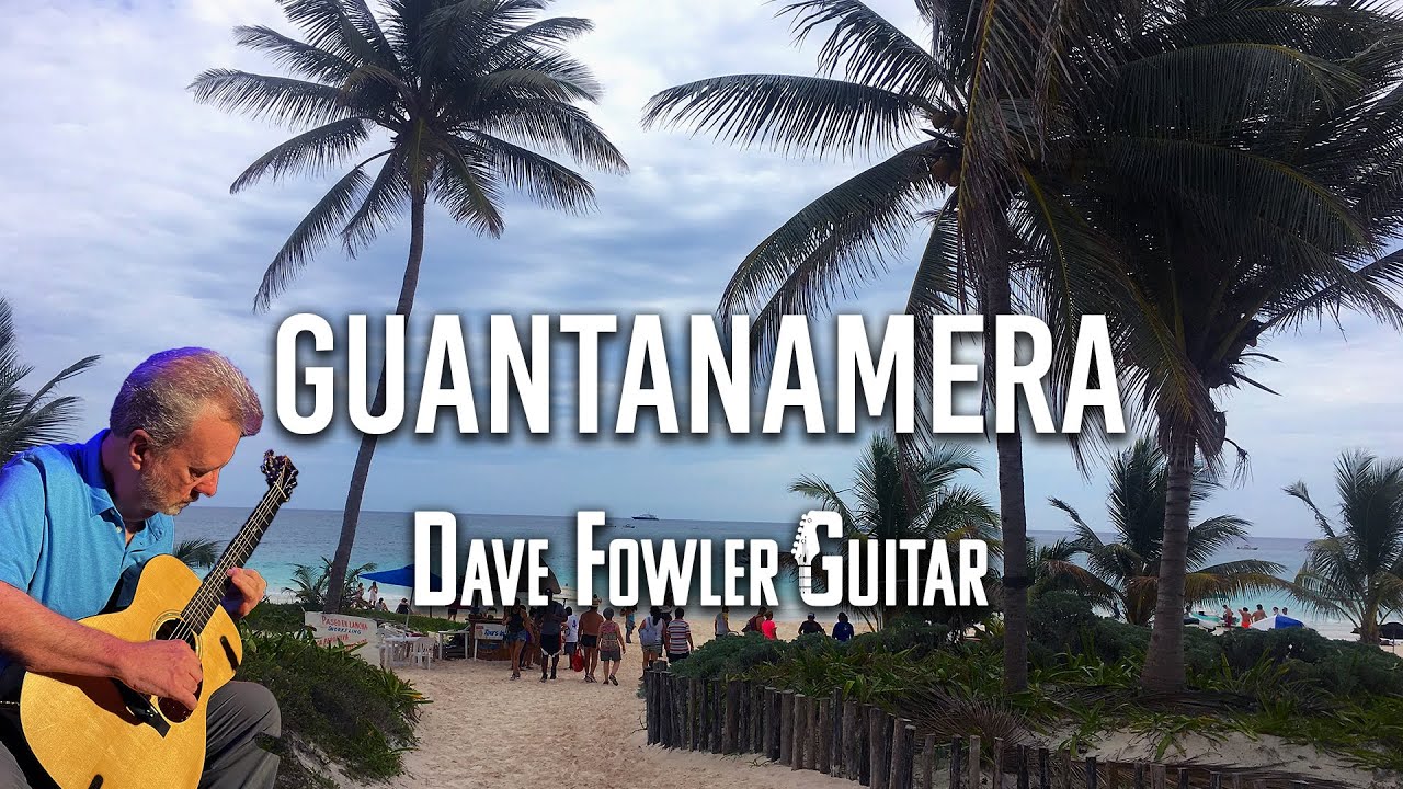 Guantanamera | Joseito Fernandez | Fingerstyle Guitar Cover