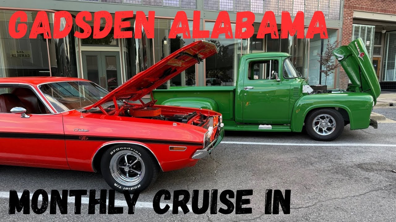 GADSDEN ALABAMA MONTHLY CRUISE IN