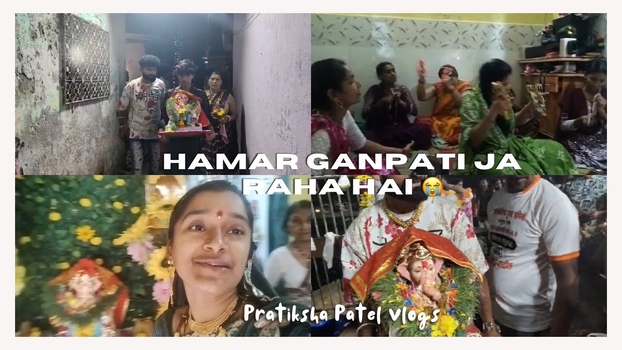 Hamara Ganpati Bappa Ja Rahe Hai 😭 | Pratiksha Patel Vlogs 