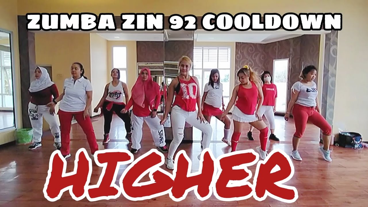#zumba #higher #cooldown ZUMBA CLASS - HIGHER | ZIN 92 - COOLDOWN | Zumba Choreography