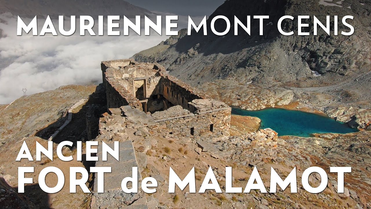 ANCIEN FORT de MALAMOT 2850 m par Lacs Giaset ￨ Randonnée ￨ Maurienne ￨ Savoie 73 ￨ France