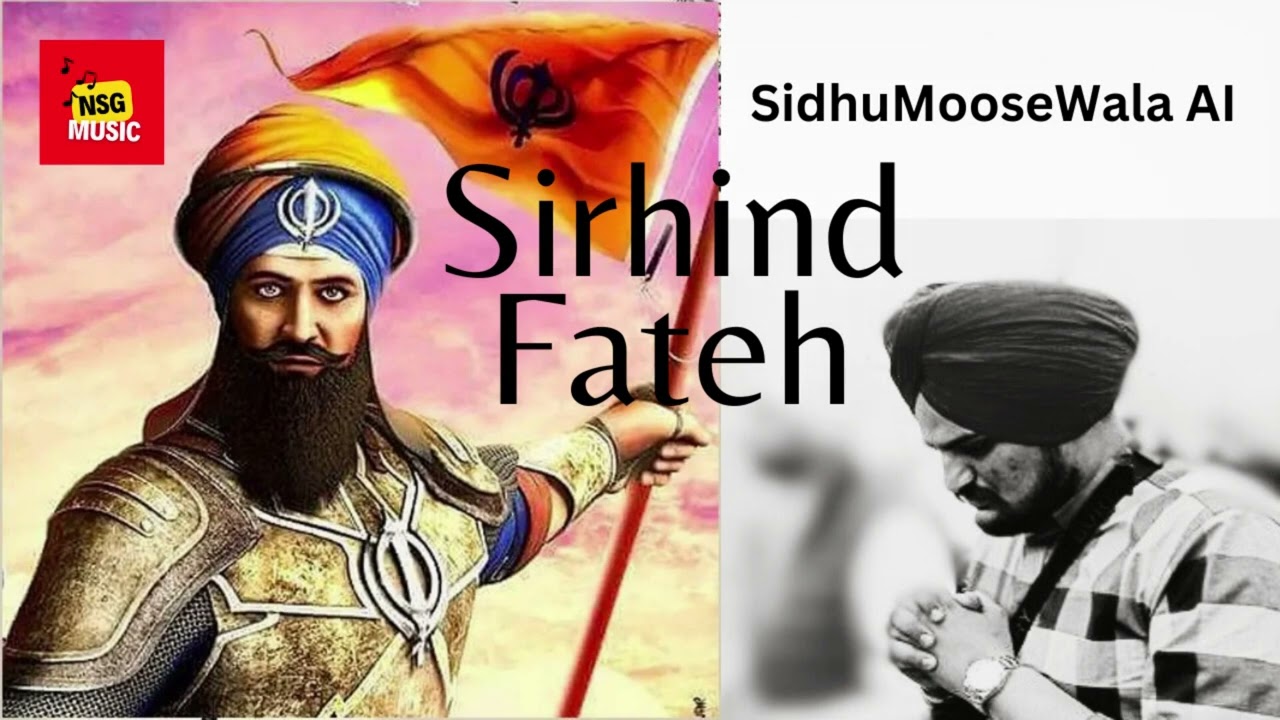 Sidhu Moose Wala new song  Sirhind Fateh