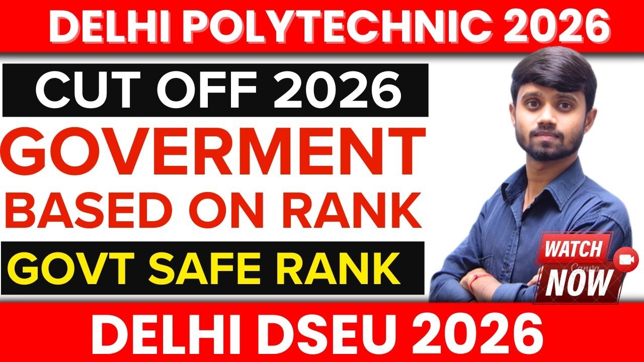 Delhi Polytechnic 2026 : Cut Off | Govt College Cut Off | Cut Off kya hai | Based On Rank #dseu2026