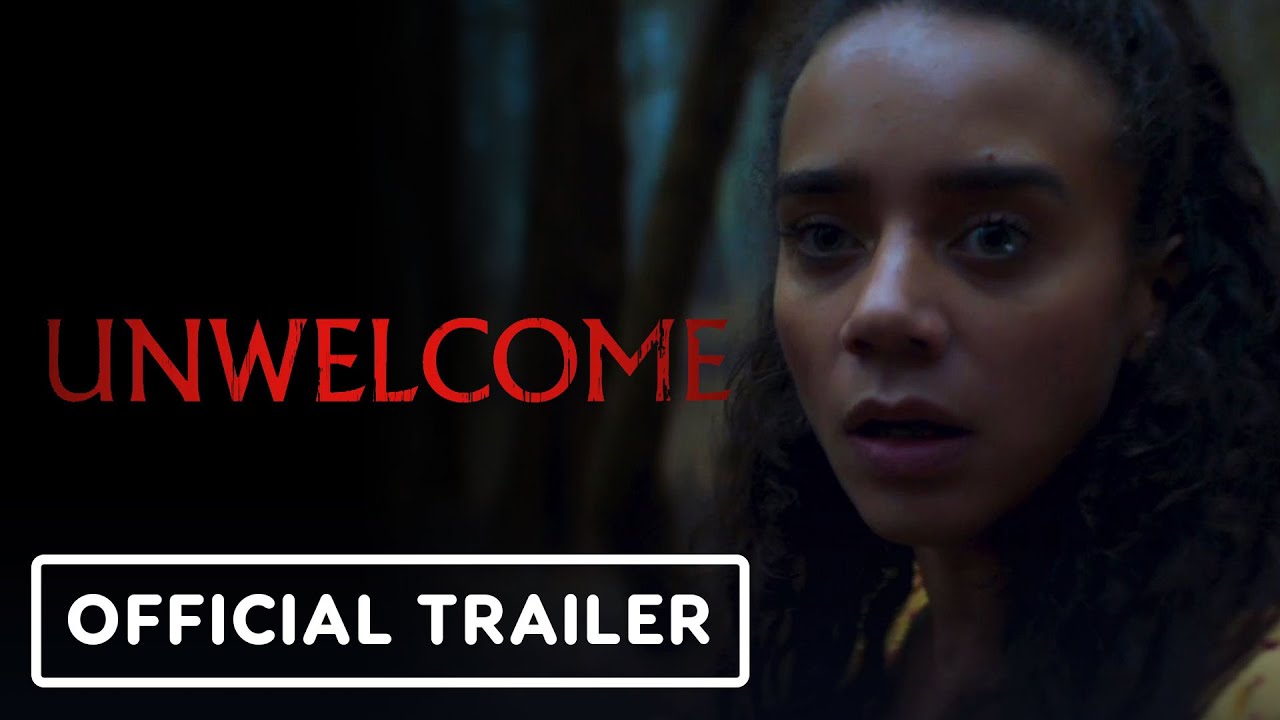 Unwelcome - Official Trailer (2023) Hannah John-Kamen, Douglas Booth