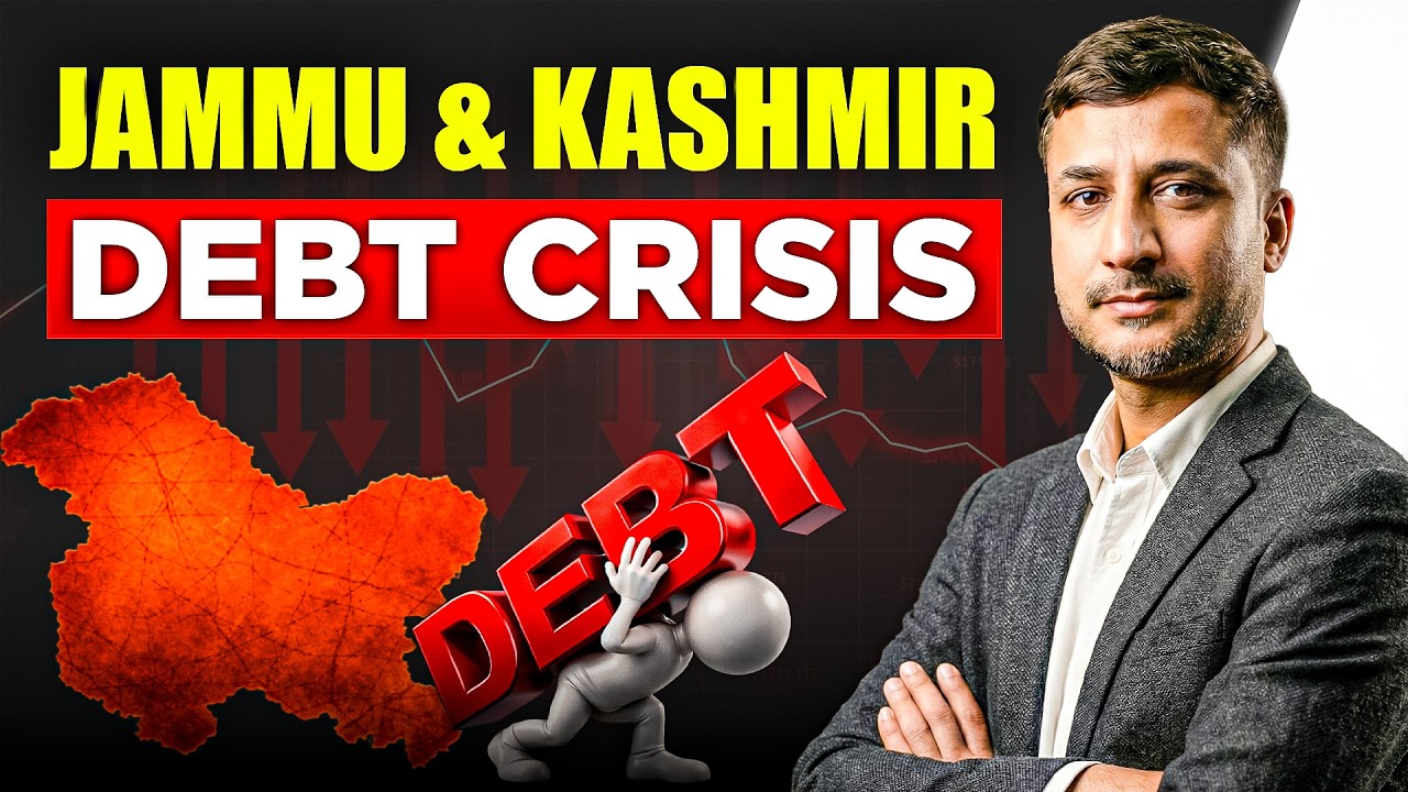Debt Situation of Jammu & Kashmir Explained | Economic Reality