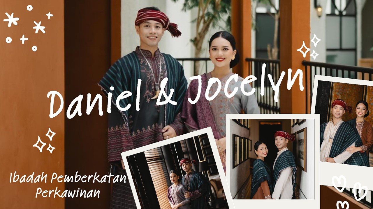 IBADAH PEMBERKATAN PERKAWINAN - Daniel F H Hasibuan, BSc, MSc dengan Jocelyn M H br Simamora, B.Eng