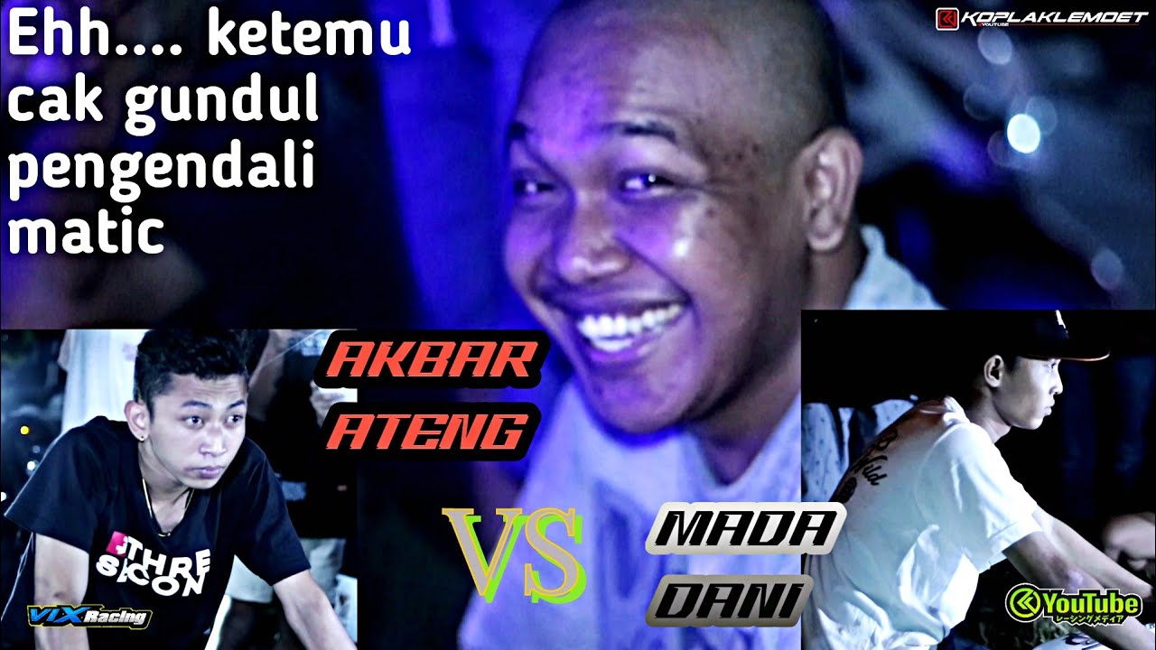 ADA CAK GUNDUL || KMT GARAGE (AKBAR ATENG) VS ARSHAKA GARAGE (MADA DANI) || 500 M