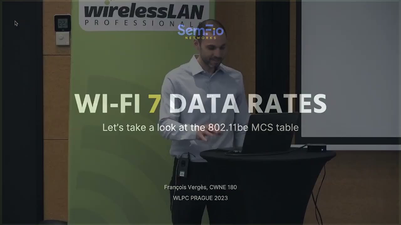 Wi-Fi 7 Data Rates | François Vergès | WLPC Prague 2023