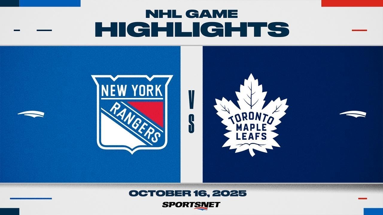 NHL Highlights | Rangers vs. Maple Leafs - October 16, 2025