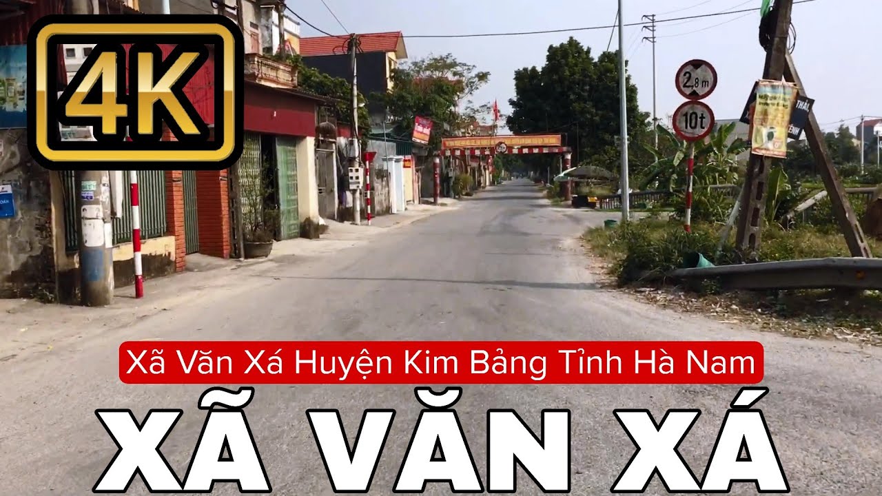 XÃ VĂN XÁ - Huyện Kim Bảng Tỉnh Hà Nam | Tân K71