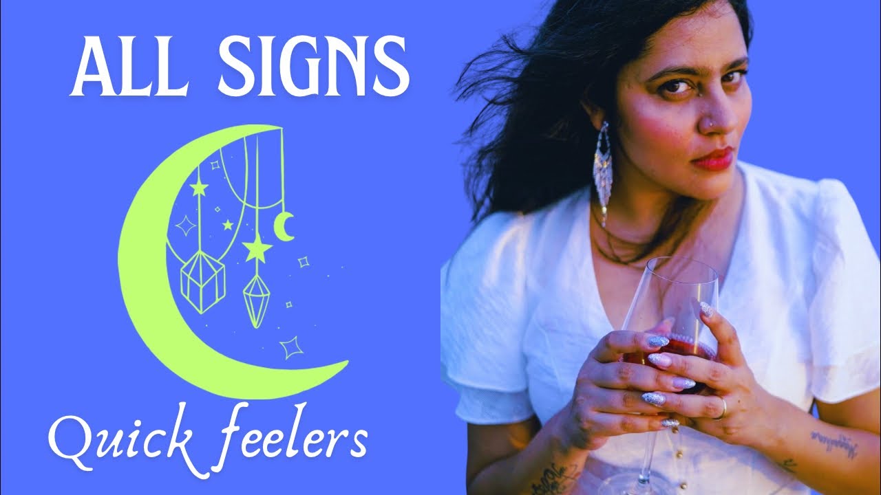 ALL SIGNS ❤️QUICK FEELERS 😝🔥💋 #tarot #youtube #lovetarot #love