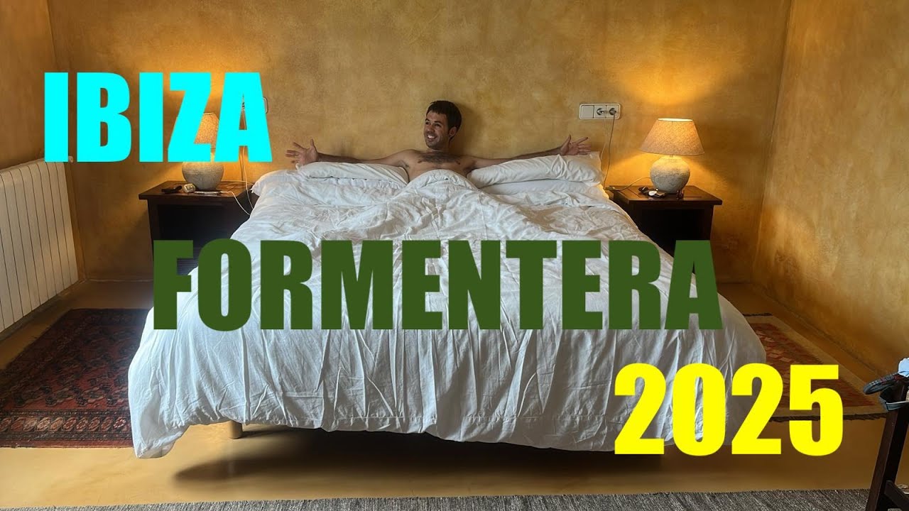 IBIZA y FORMENTERA 2025
