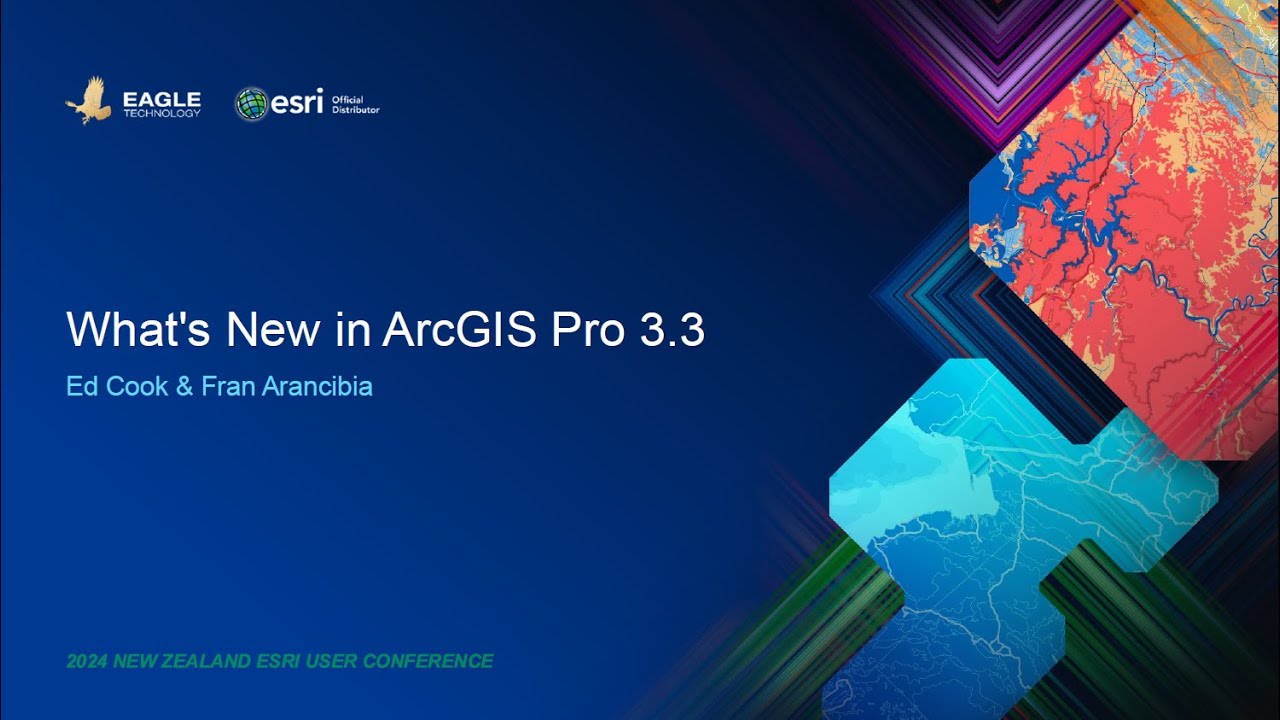 New Zealand Esri User Conference 2024 - ArcGIS Pro