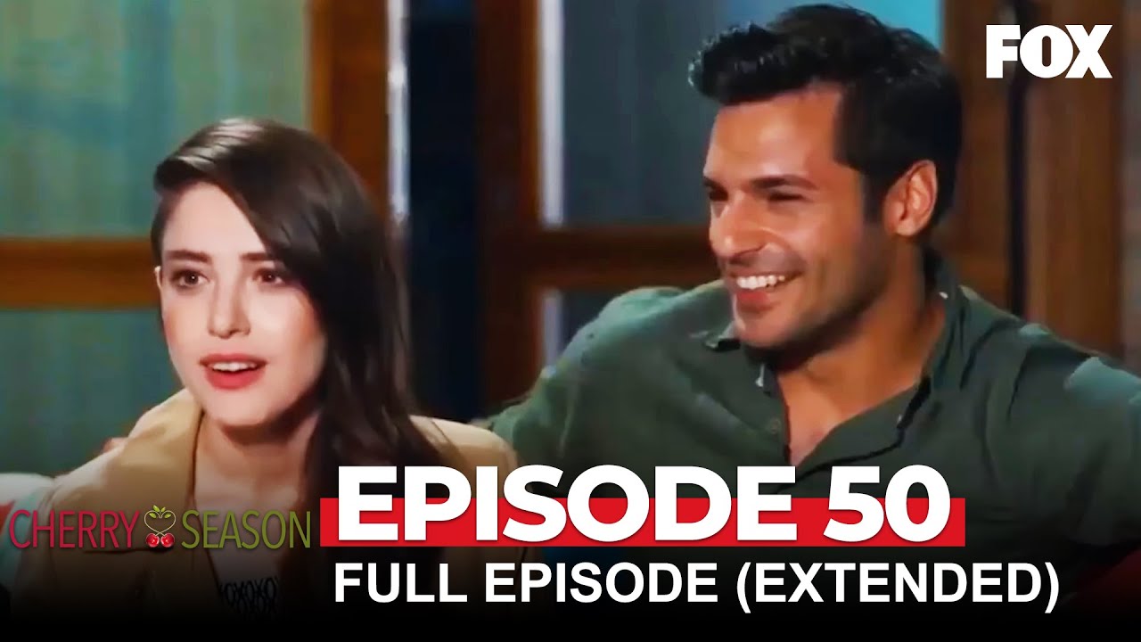 Cherry Season Episode 50 (Extended Version)
