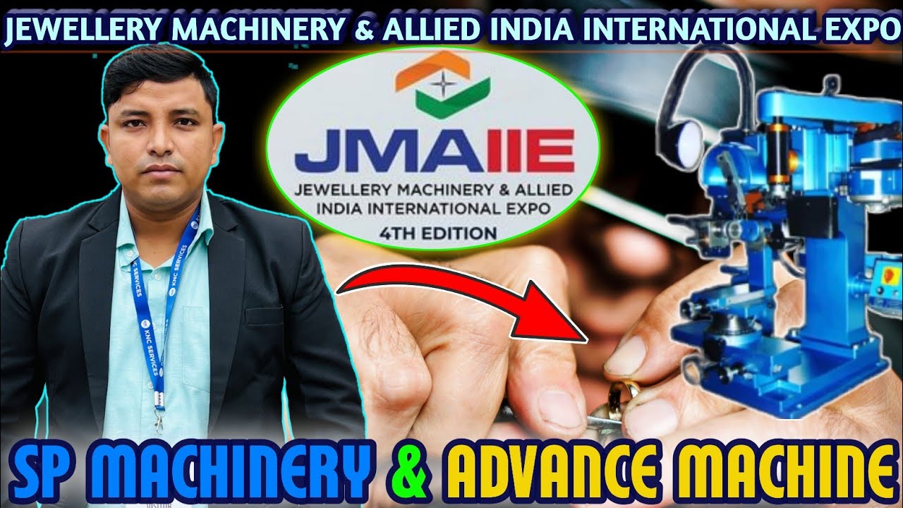 Jewellery Machinery & Allied India International Expo | JMAIIE 2025 | Advanced Equipment Technology