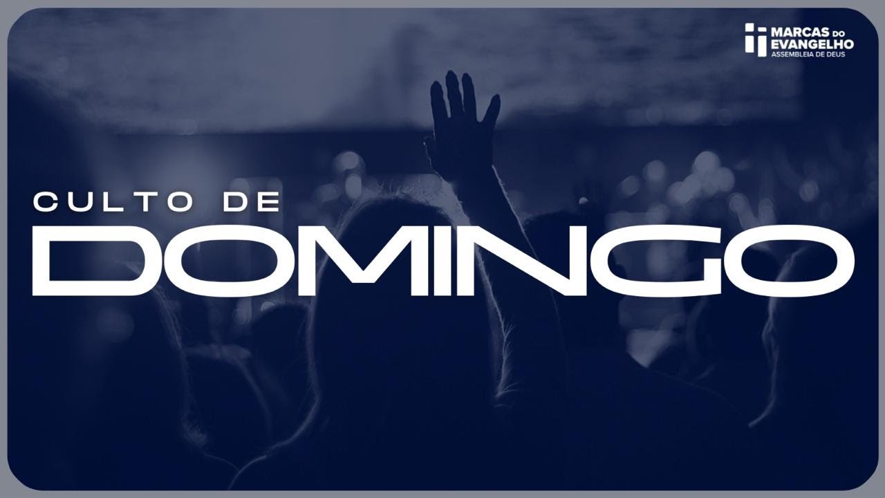Culto de Domingo - 28/12/2025