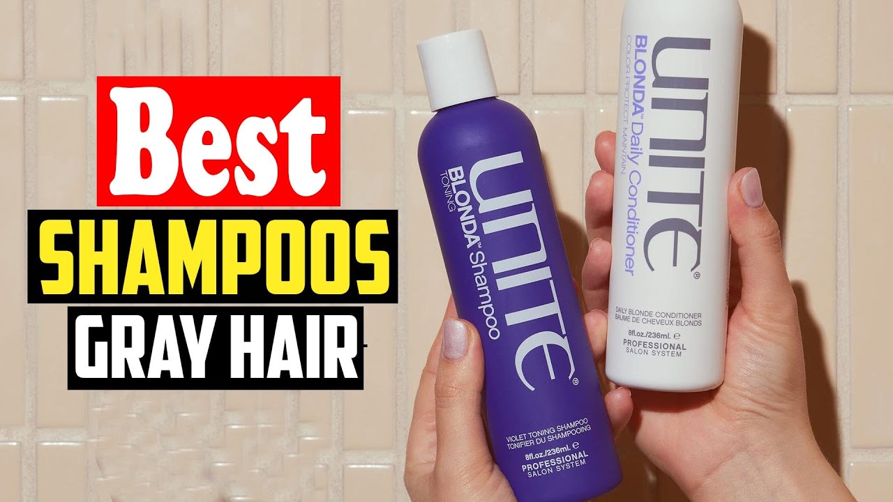✅Top 10 Best Shampoos for Gray Hair of 2026