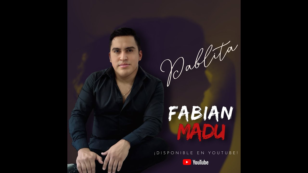 FABIAN MADU - PABLITA