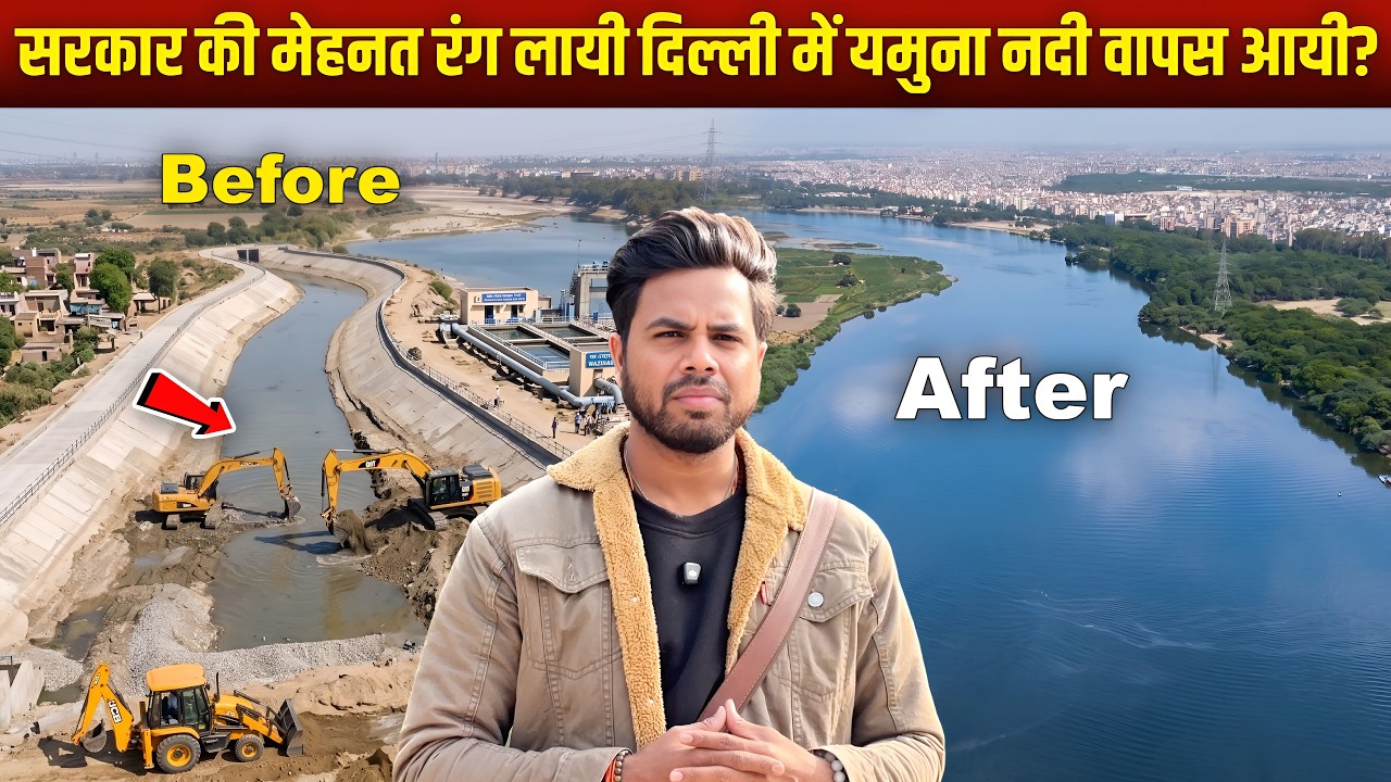 Yamuna River Delhi Latest Update  | Before & After Visuals | BJP Govt Massive action