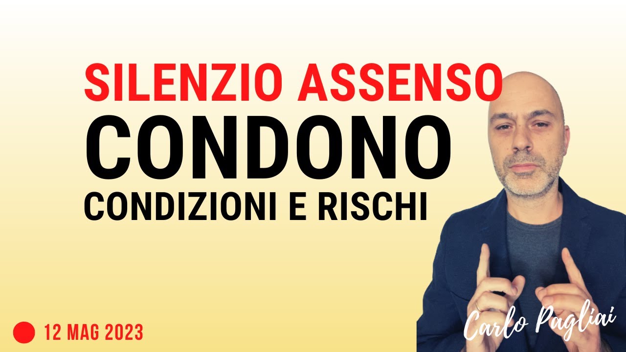 Condono Edilizio e Silenzio assenso: condizioni e rischi