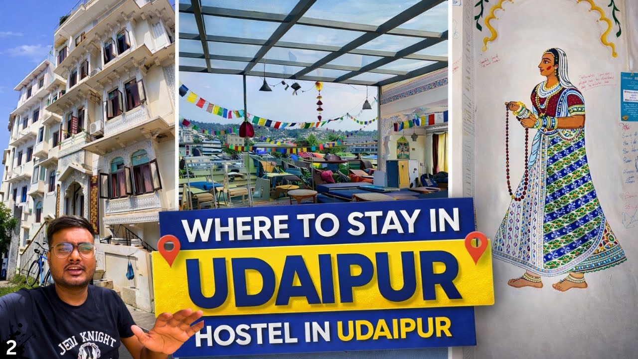Best Place to Stay in Udaipur 🇮🇳 | Best Hostels & Budget Stays