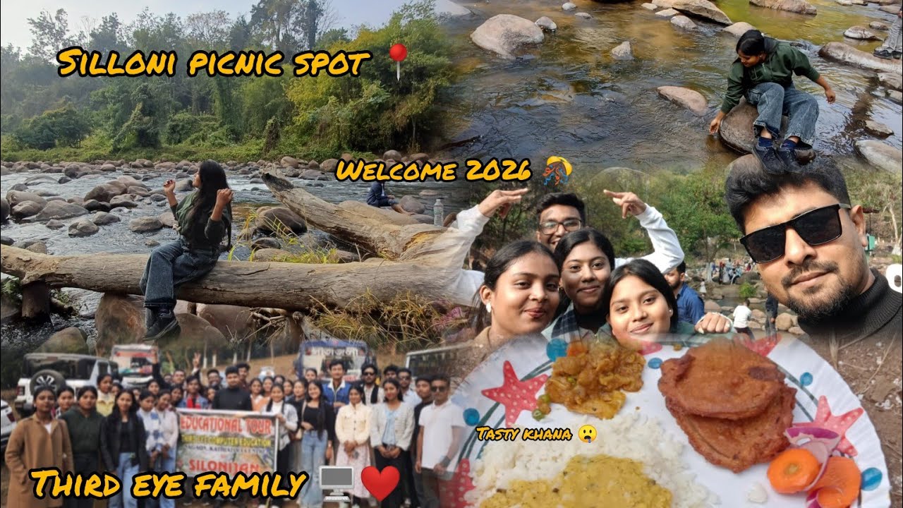 Silloni picnic spot 📍 karbi anglong// educational tour 2026 🚌 //