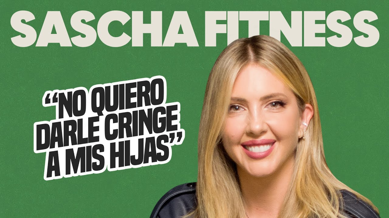 Proteger tu intimidad siendo famosa Ft. Sascha Fitness